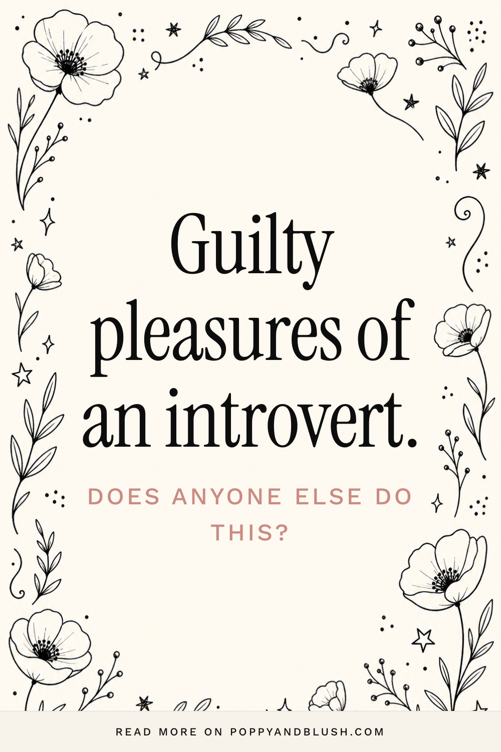 Guilty pleasures of an introvert. Does anyone else do this?